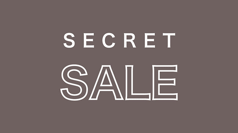 【終了しました】キャンペーン｜会員限定シークレットSALEのお知らせ